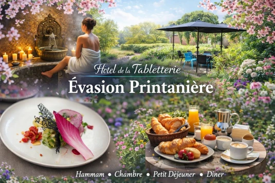 Évasion printanière à l'Hôtel de la Tabletterie Évasion printanière à l'Hôtel de la Tabletterie